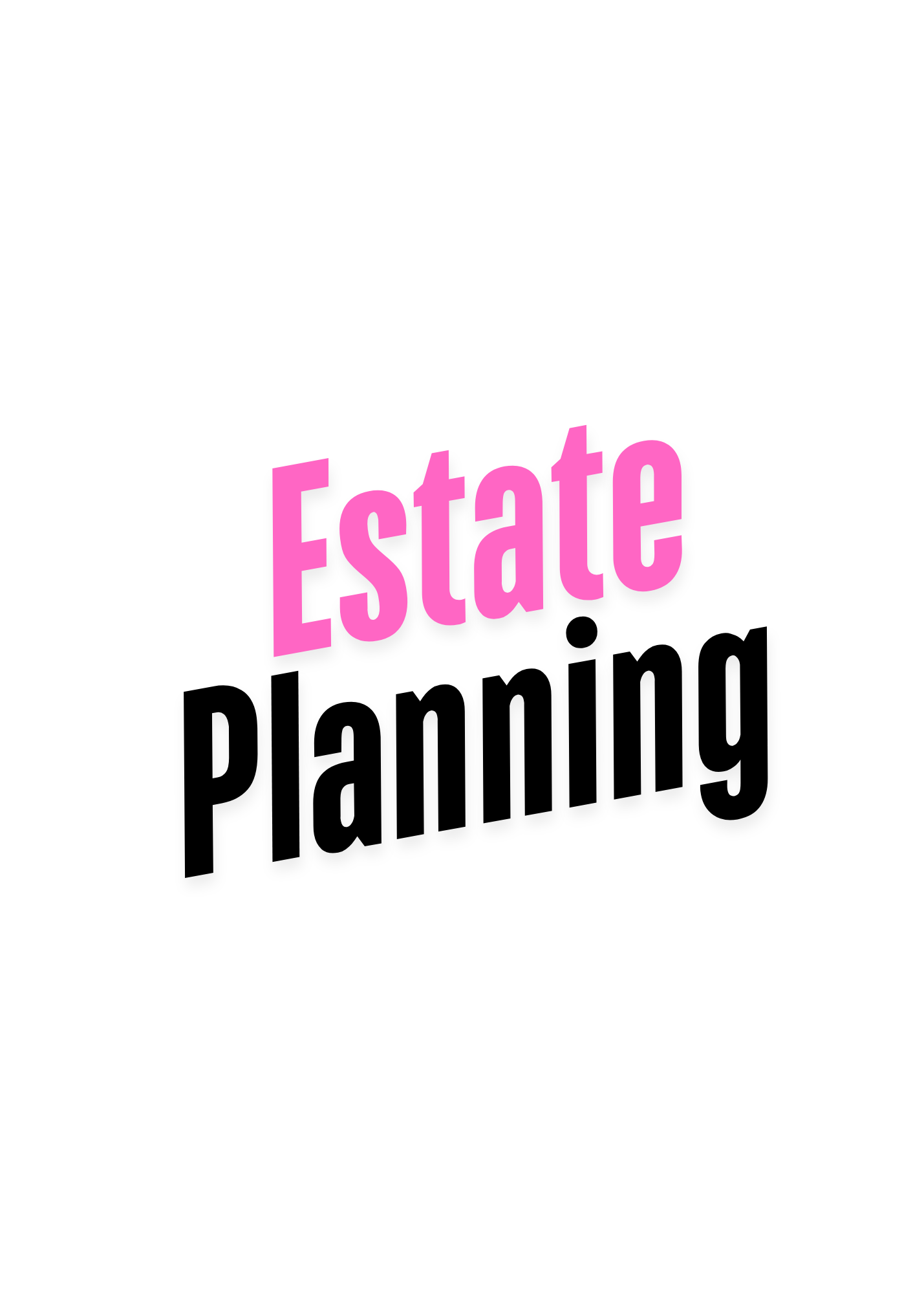 ESTATE PLANNING SERVICES